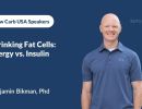 dr ben bikman shrinking fat cells