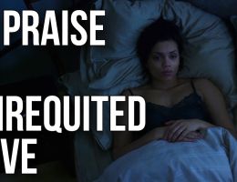 in praise of unrequited love
