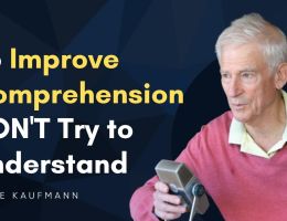 to improve comprehension don t try