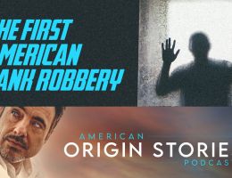 the first american bank robbery