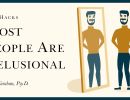 most people are delusional the